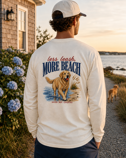 Less Leash, More Beach Long Sleeve
