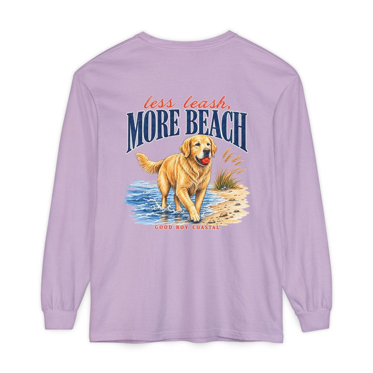 Less Leash, More beach Long Sleeve
